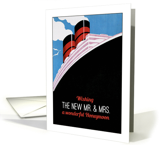Wishing the new Mr. & Mrs. a wonderful Honeymoon, Cruise Ship card