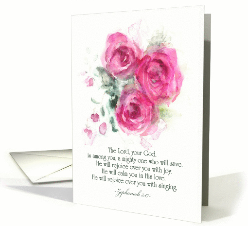 Christian Encouragement Card, Zephaniah 3, Pink Roses card (1374662)