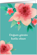 Happy Birthday in Turkish, Bright Flowers card