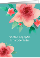 Happy Birthday in Slovak, Bright Flowers card