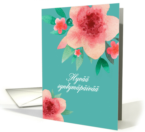 Happy Birthday in Finnish, Bright Flowers, Watercolor card (1378564)
