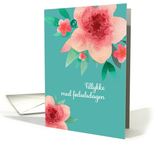 Happy Birthday in Danish, Bright Flowers, Watercolor card (1378568)