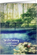 Yesterday is Water...