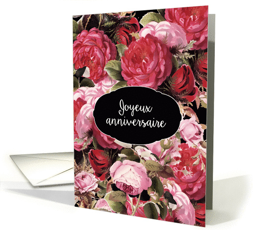 Happy Birthday in French, Joyeux Anniversaire, Vintage Roses card