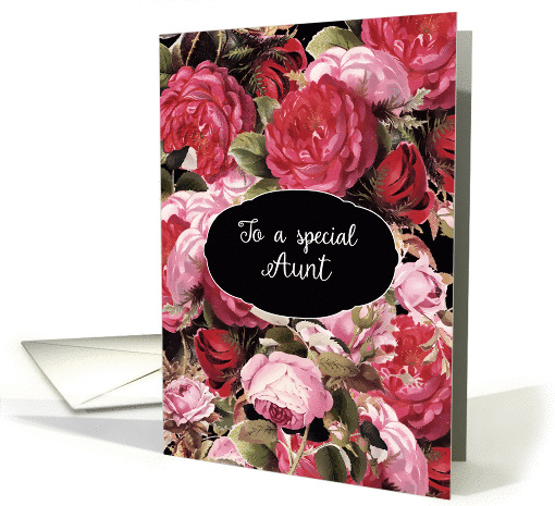 Happy Birthday to a special Aunt, Vintage Roses card (1384560)