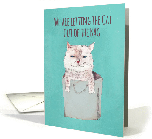 We are letting the Cat out of the Bag, We just got married, card