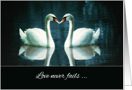 Love never fails, Scripture, Christian Wedding Anniversary Card, Swans card
