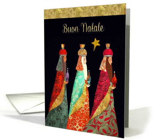 Merry Christmas in Italian, Buon Natale, Three Magi, Gold Effect card