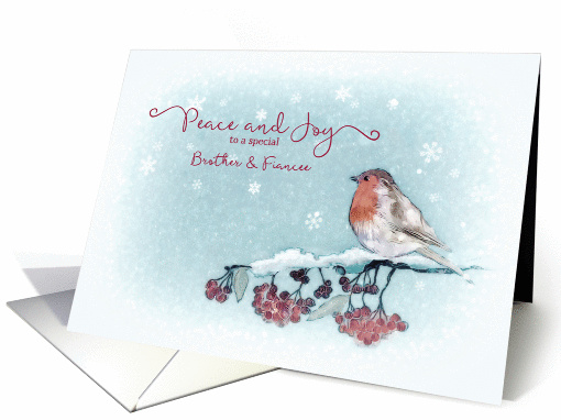 Peace and Joy, Brother and Fiancee, Christmas Card, Robin card
