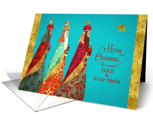 Merry Christmas to a special Dad and Step Mom, Three Kings card