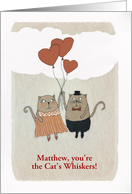 Customize for any Relation, Valentine’s Day, two Cats with Hearts card