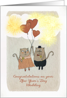 Congratulations on your New Year’s Day Wedding, two Cats with Hearts card