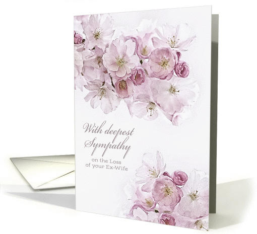With deepest Sympathy, Loss of Ex-Wife, White Blossoms card (1427106)