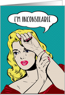 I’m inconsolable, Happy Belated Birthday, humor, Retro Woman card