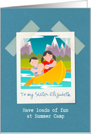 For Sister, Have Fun at Summer Camp, Customizable, Kids in Canoe card