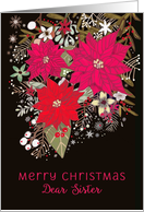 Dear Sister, Merry Christmas, Poinsettias, Floral card