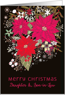 Dear Daughter and Son-in-Law, Merry Christmas, Poinsettias, Floral card