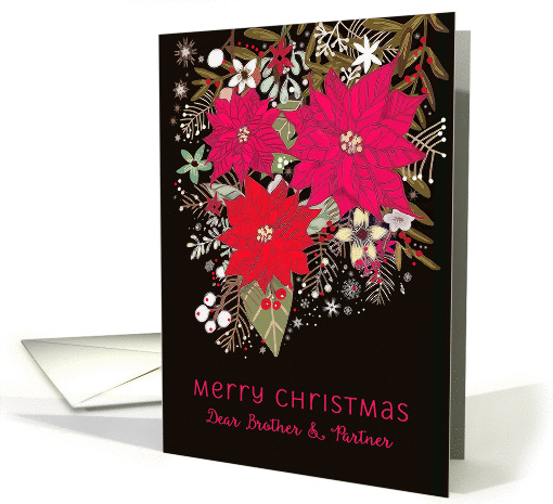 Dear Brother and Partner, Merry Christmas, Poinsettias, Floral card