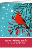 To my Dad and Step Mom, Warm Christmas Wishes, Cardinal, Berries card