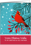 Brother and his Partner, Warm Christmas Wishes, Cardinal, Berries card