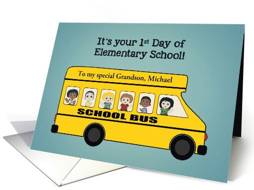 Customizable, 1st Day of Elementary School, Bus, Waving Children card