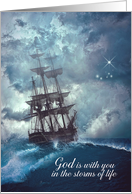 God is with you, Christian Encouragement, Storm, Sailing Ship card