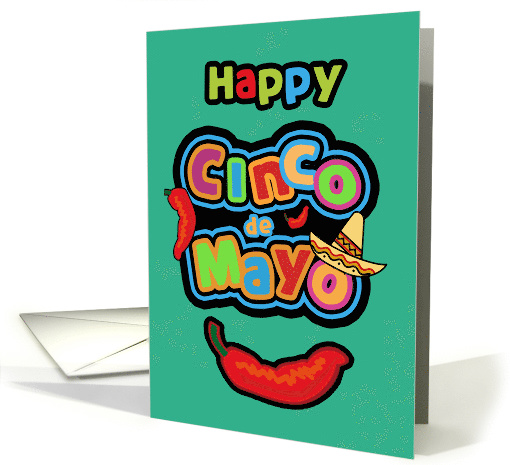 Happy Cinco de Mayo, Chili Pepper, Sombrero card (1467774)