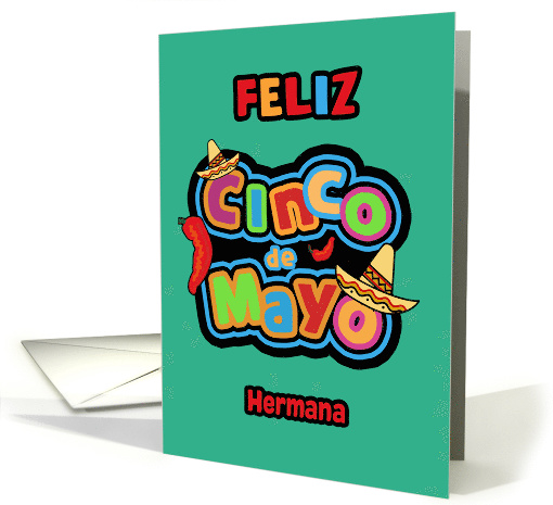 Feliz Cinco de Mayo, Hermana, To my Sister, Happy Cinco de Mayo card