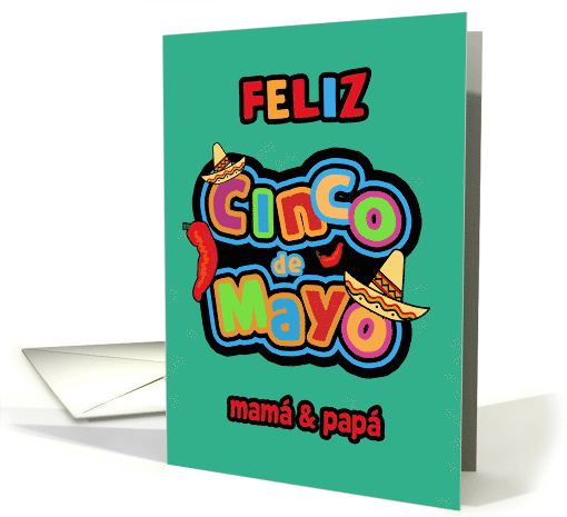 Feliz Cinco de Mayo, Padres, To my Parents, Happy Cinco de Mayo card