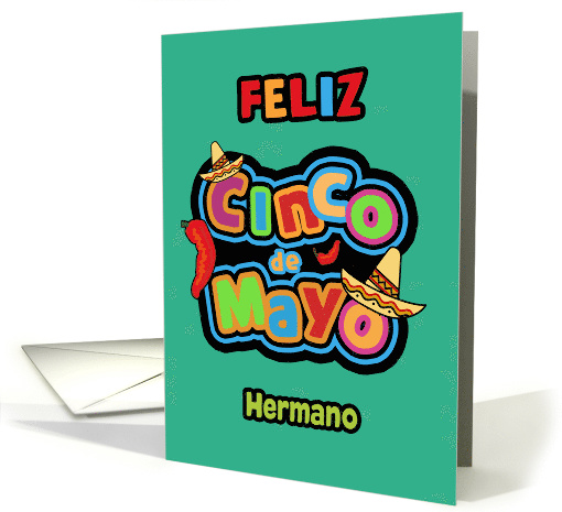 Feliz Cinco de Mayo, Hermano, To my Brother, Happy Cinco de Mayo card