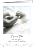 Mazel Tov, Birth New Grandson, Baby holding Hand card