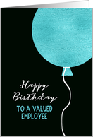 Happy Birthday to a valued Employee, Mint Glitter Foil Effect Balloon card