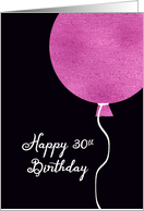 Happy 30th Birthday Card, Pink Glitter Foil Effect Balloon card