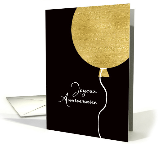 Happy Birthday in French, Gold Glitter/Foil effect Balloon card