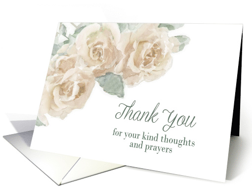 Thank You, Kind Thoughts and Prayers, Watercolor White Roses card