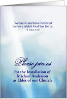 Customizable Elder Installation Invitation, Religious, 1 John 4:16 card