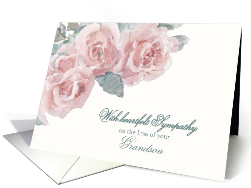 Loss of Grandson, Heartfelt Sympathy, White/Pink Watercolor Roses card