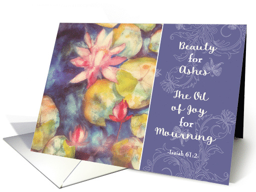 Beauty for Ashes, Isaiah 61:2, Christian Encouragement,... (1479144)