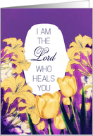 I Am The Lord Who Heals You, Exodus 15:26, Get Well Soon card