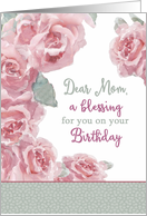 Dear Mom, Birthday Blessings, Religious, Watercolor Roses, Scripture card
