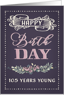 105 Years Young, Happy Birthday, Retro Design, Purple Background card