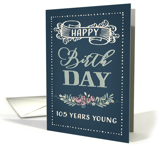 105 Years Young, Happy Birthday, Retro Design, Green Background card