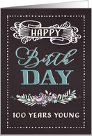 100 Years Young, Happy Birthday, Retro Design, Black Background card