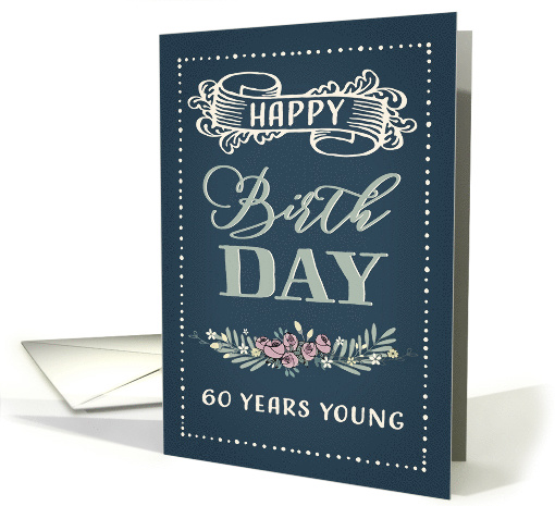 60 Years Young, Happy Birthday, Retro Design, Green Background card