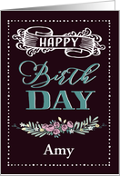 Customizable Happy Birthday, Word-Art, Floral, Trendy, Black card
