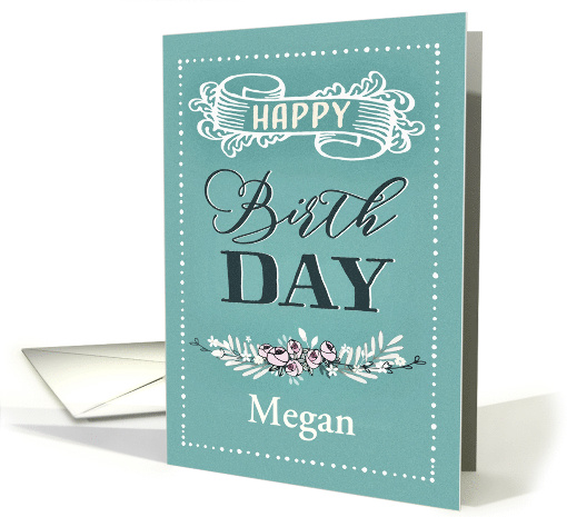 Customizable, Happy Birthday, Word-Art, Floral, Trendy, Mint card