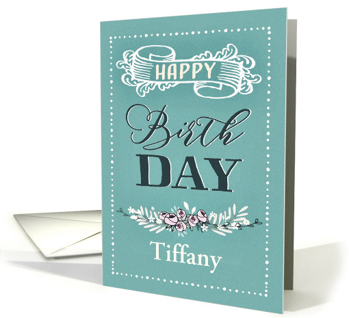 Customizable, Happy Birthday, Word-Art, Floral, Trendy, Mint card