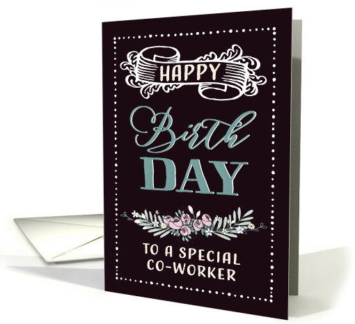 To a special Co-Worker, Happy Birthday, Corporate Card, Word-Art card
