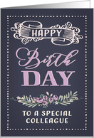 To a special Colleague, Happy Birthday, Corporate Card, Word-Art card