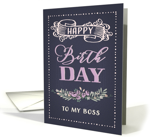 To my Boss, Happy Birthday, Corporate Card, Word-Art card (1486736)